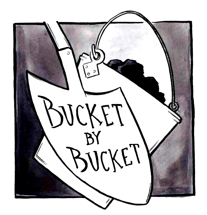 Logo for the No Coal No Gas "Bucket by Bucket" campaign. A shovel crossed in front of a bucket of coal with an ink wash in the background.